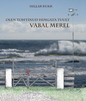 Ma olen tohtinud hingata tuult vabal maal